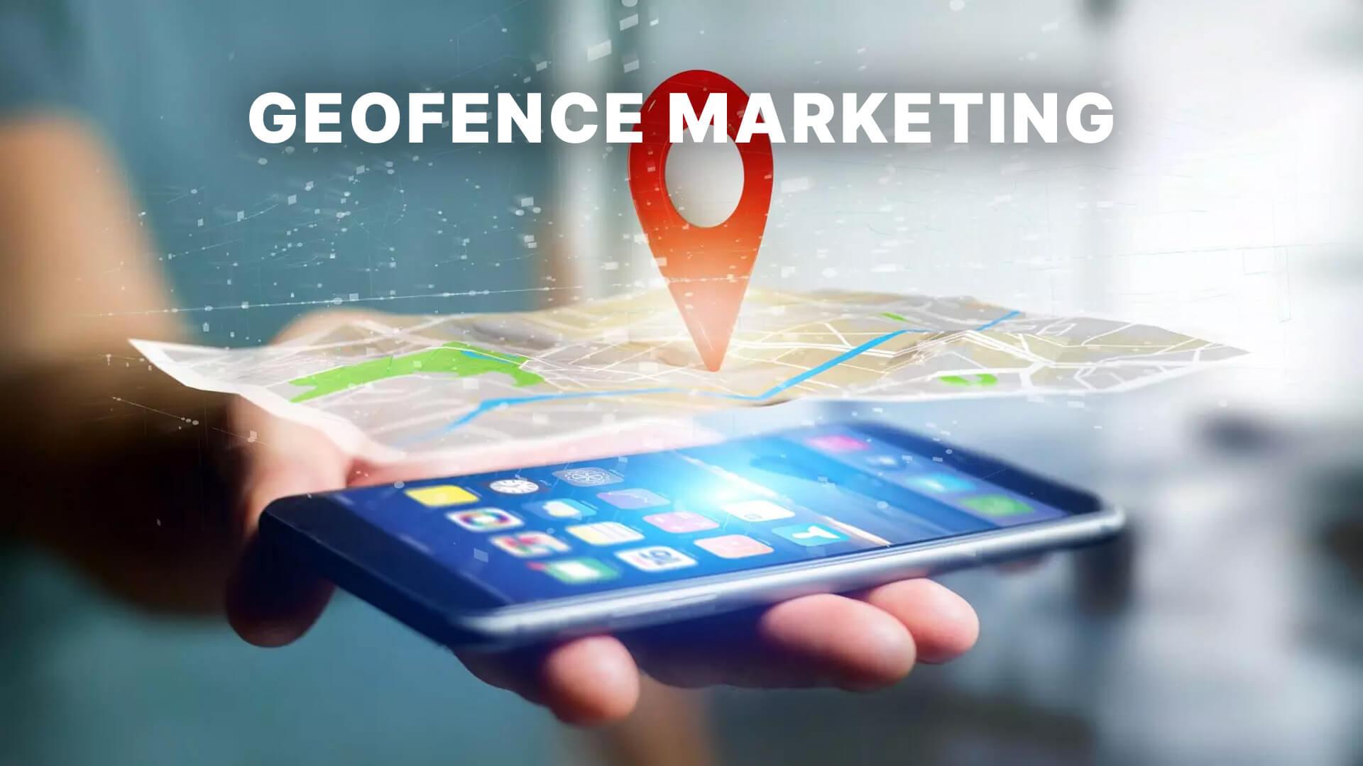 Geofencing Marketing in Advertising for 2024 ‐ sitecentre®